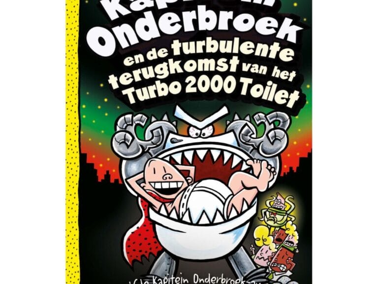 Boek Kapitein Onderbroek en de Turbulente Terugkomst van het Turbo 2000 Toilet